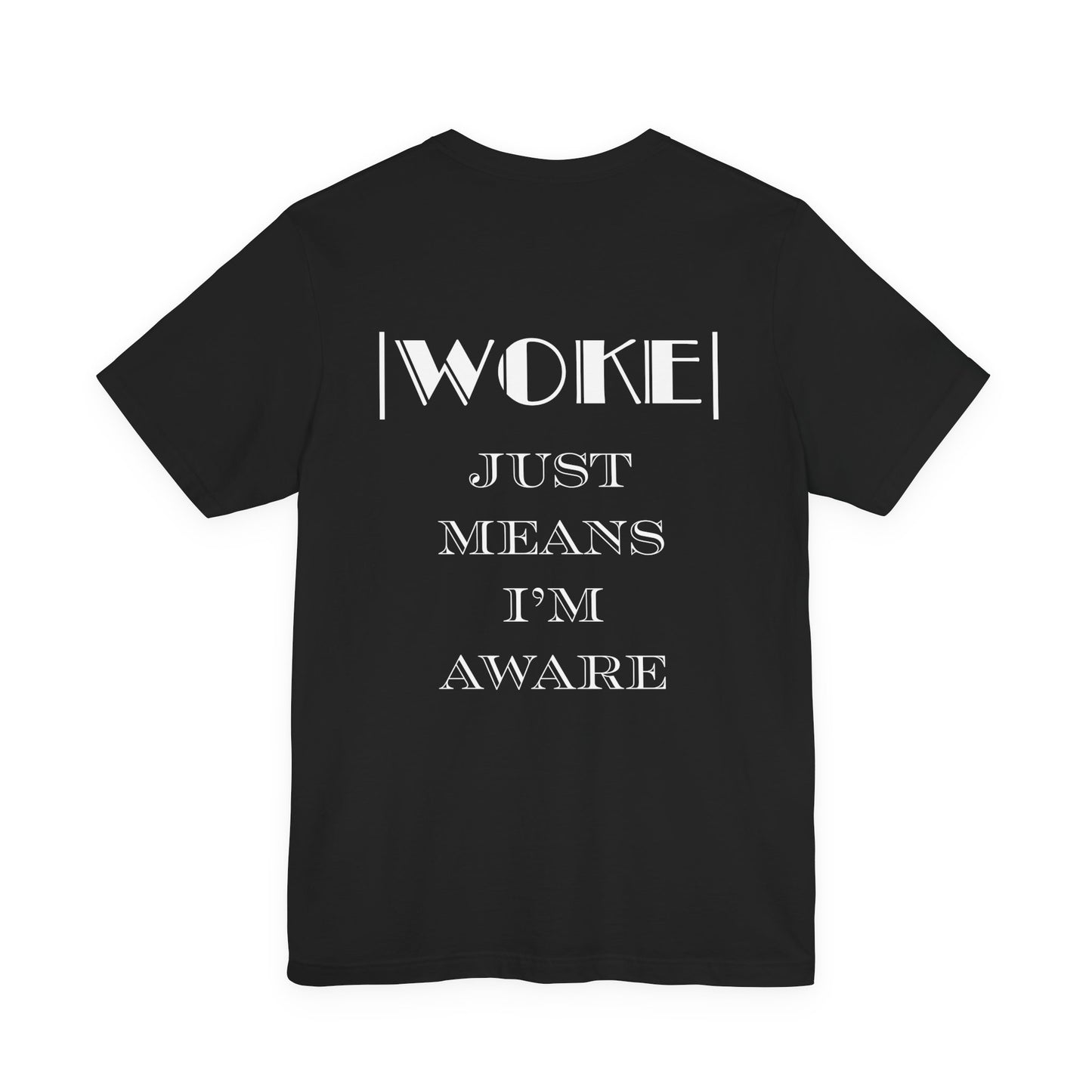 WOKE